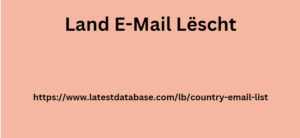 Land E-Mail Lëscht