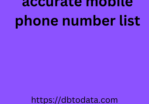 accurate mobile phone number list