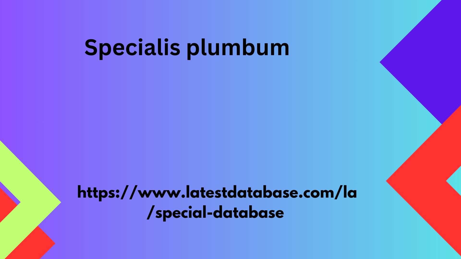 Specialis plumbum