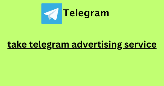 take telegram advertising service