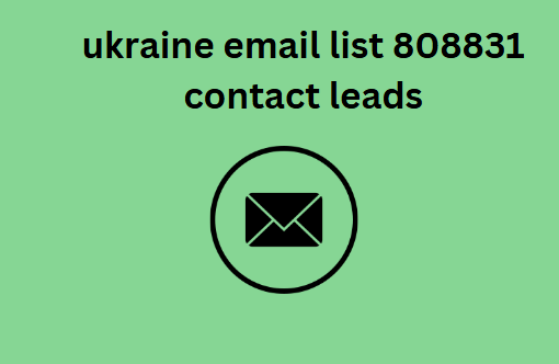 ukraine email list 808831 contact leads